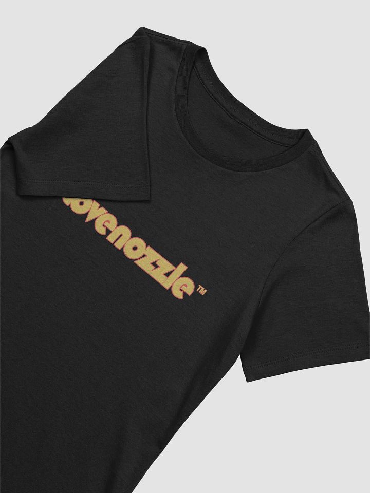 Lovenozzle(TM) Ladies T-Shirt product image (2)