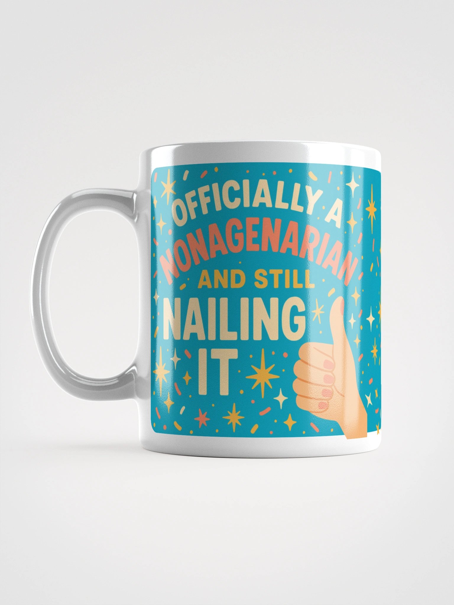 Still Nailing It – 90th Birthday Mug for Nonagenarians product image (18)