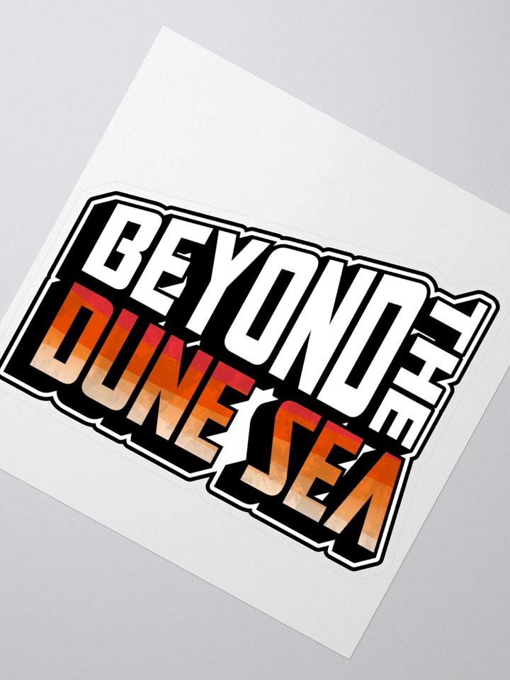 Beyond the Dune Sea Sticker product image (2)