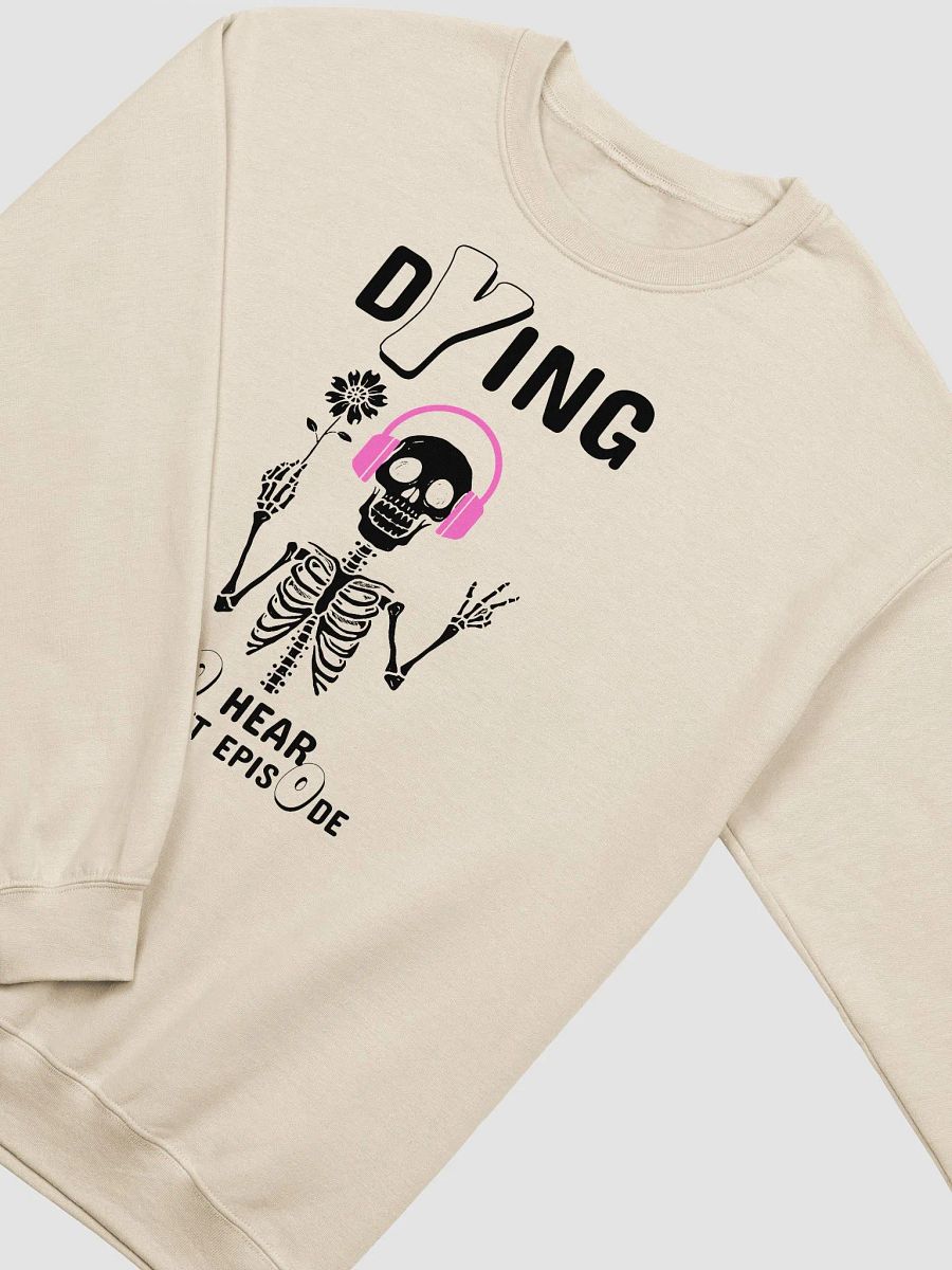 Skeleton Listening A True Crime Podcast Light Sweatshirt product image (11)