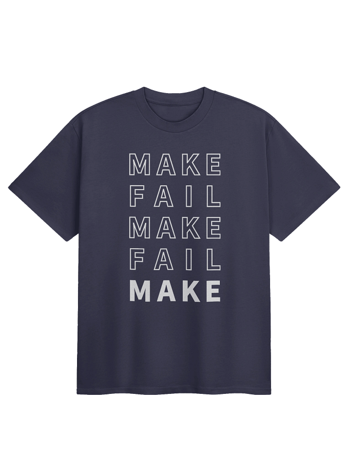 Make Fail Tee (premium) product image (5)