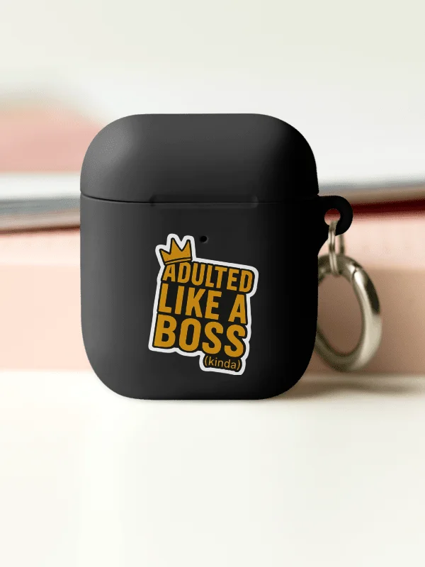 Adulted Like a Boss AirPods Case product image (3)