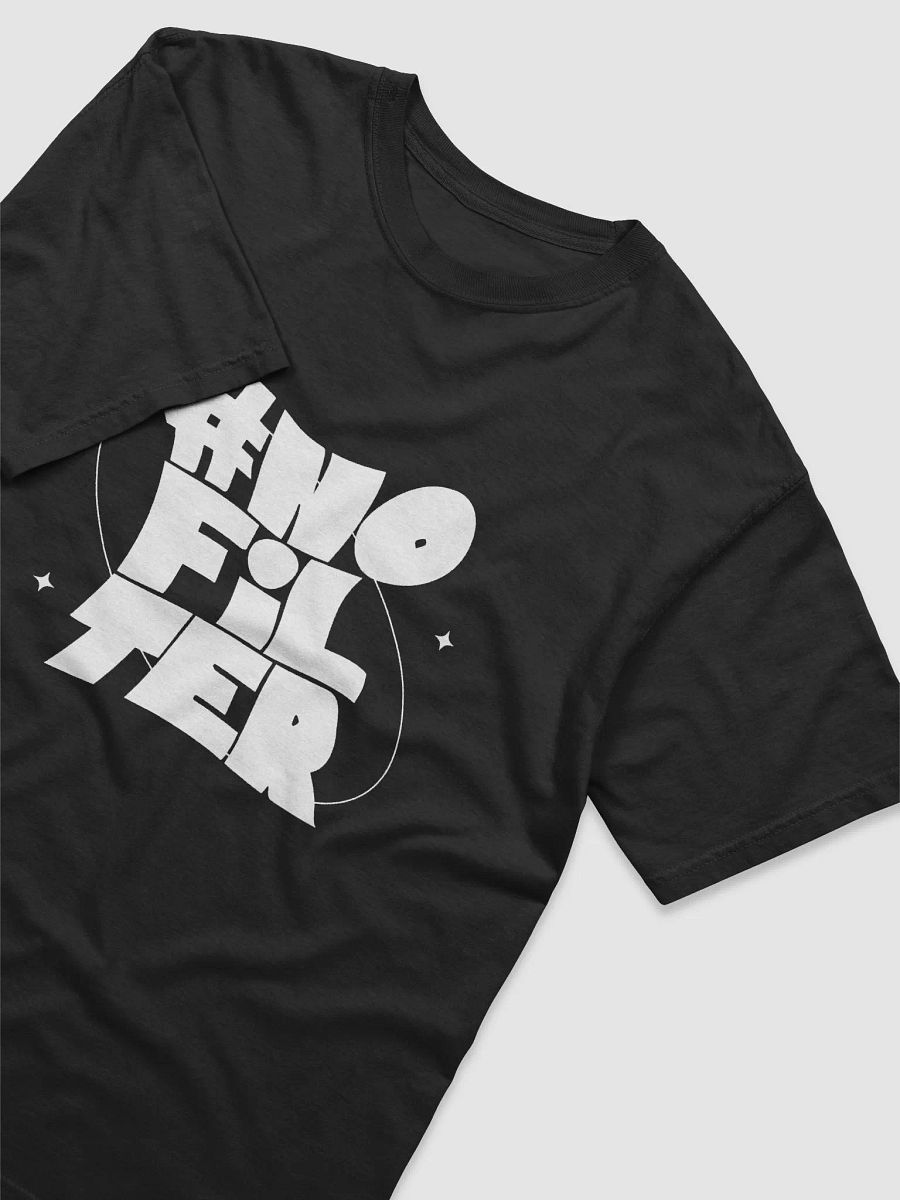 #NO FILTER TEE! product image (24)