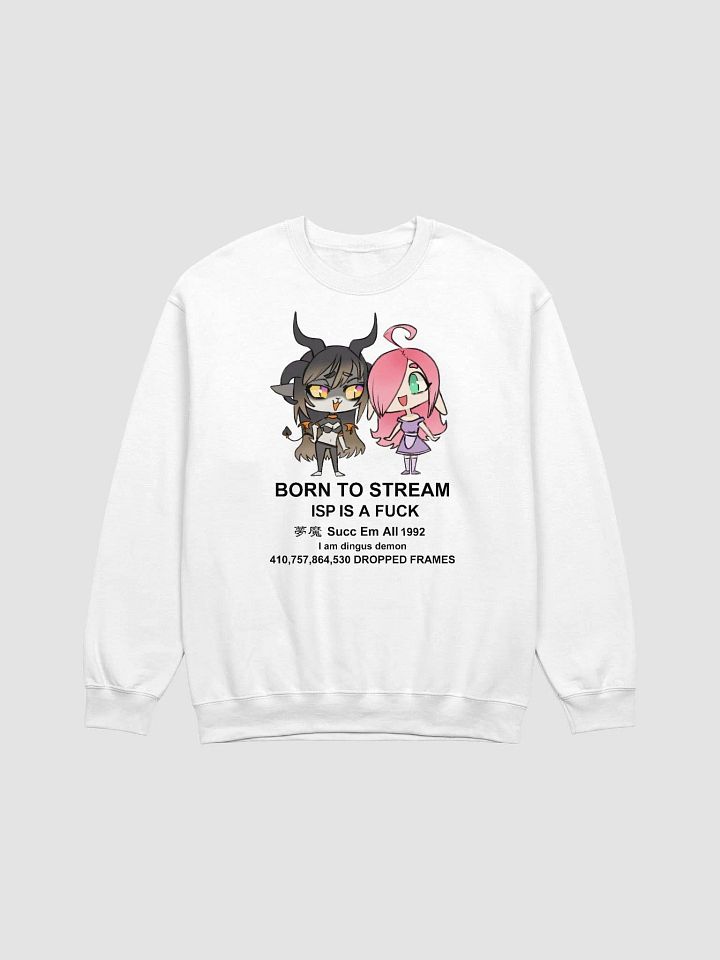 Born to Stream Crewneck product image (1)