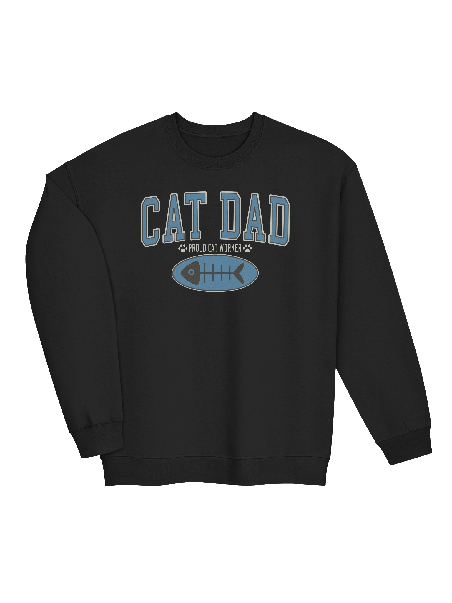 Cat Dad (Proud Cat Worker) 2 - Unisex Adult Sweatshirt product image (3)