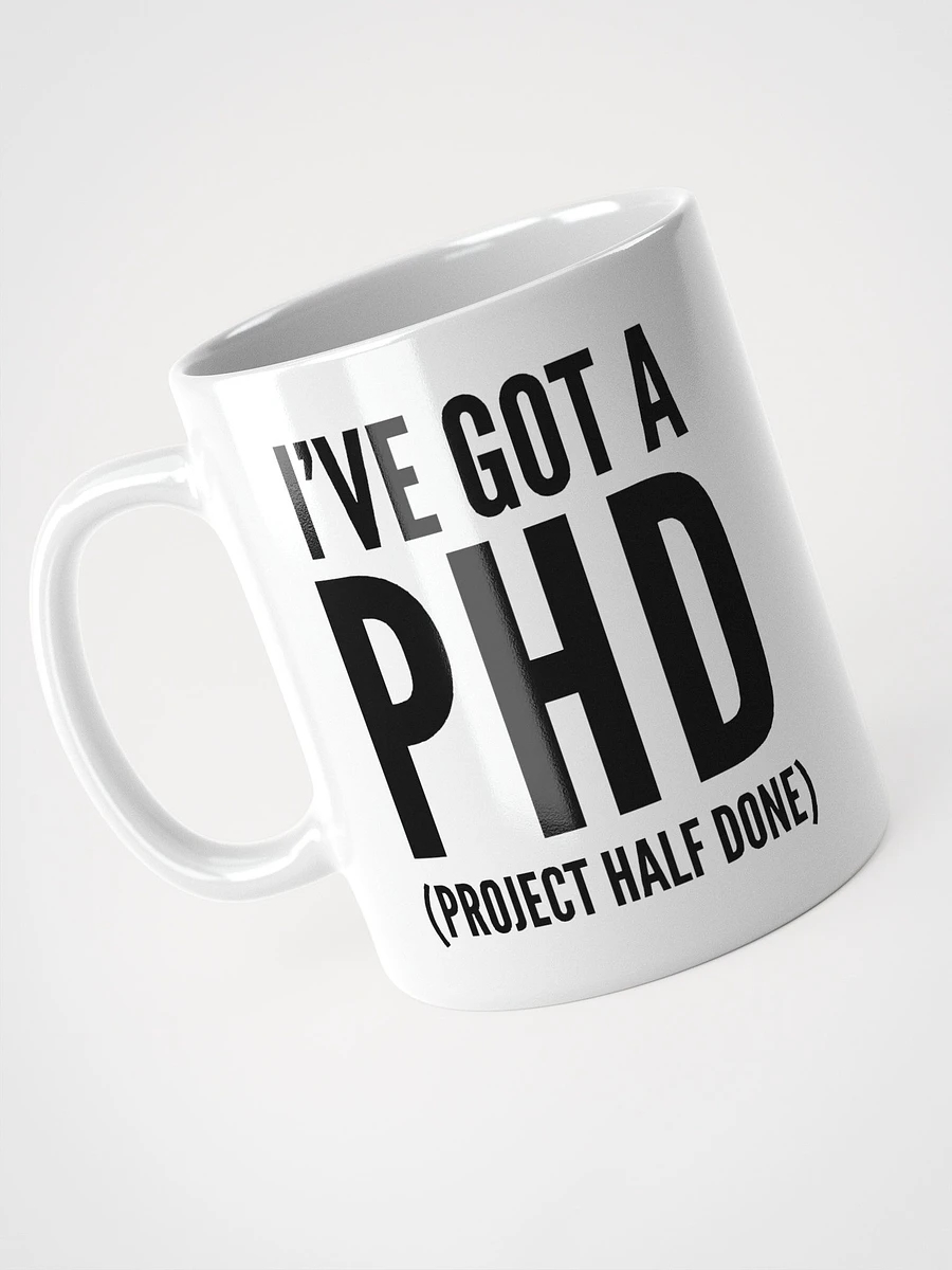 I've Got A PHD product image (4)