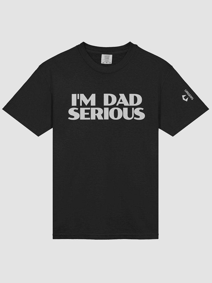 Urgers Dad Serious Shirt product image (1)