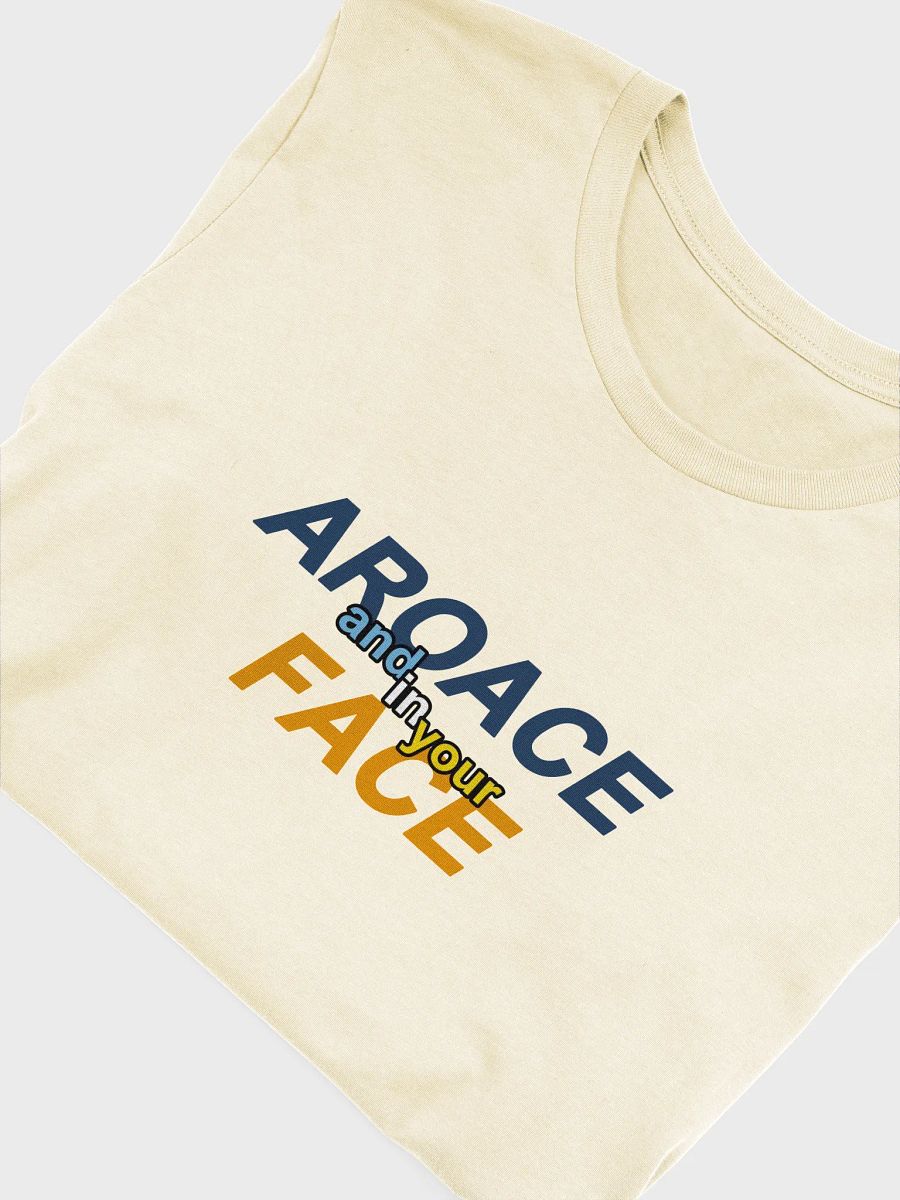 aroace and in your face t-shirt product image (5)