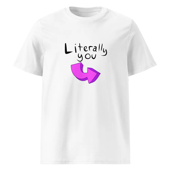 literally you t-shirt product image (5)