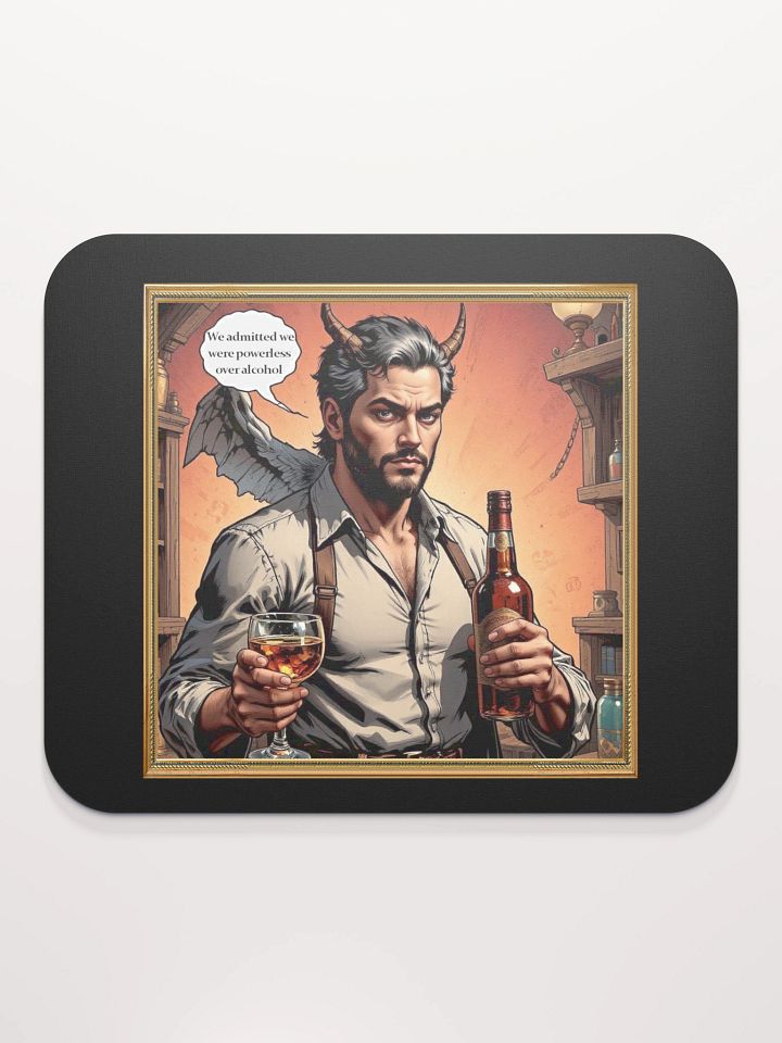 We Admitted We Were Powerless Mouse Pad product image (1)