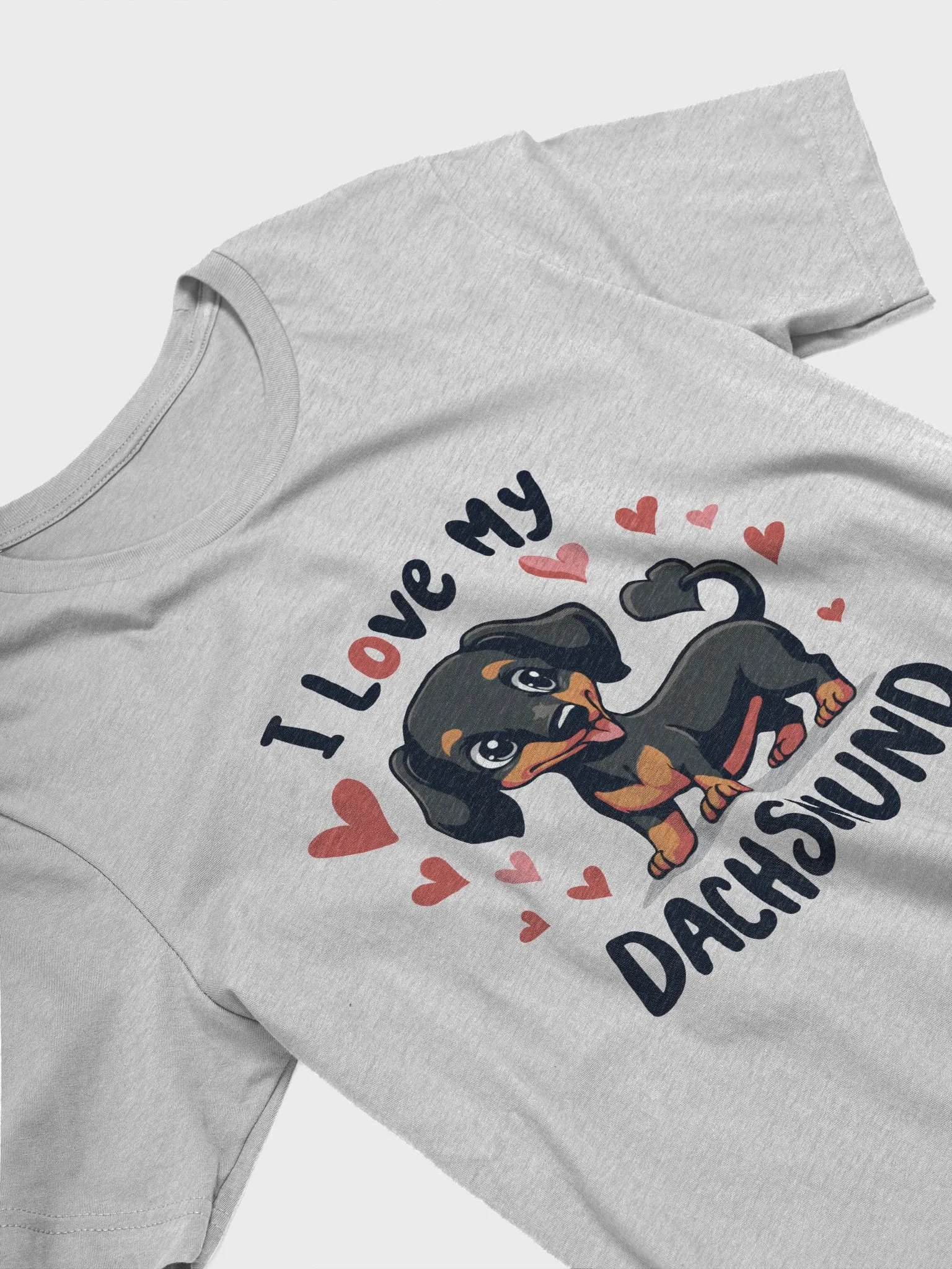 I Love My Dachshund T-Shirt product image (8)