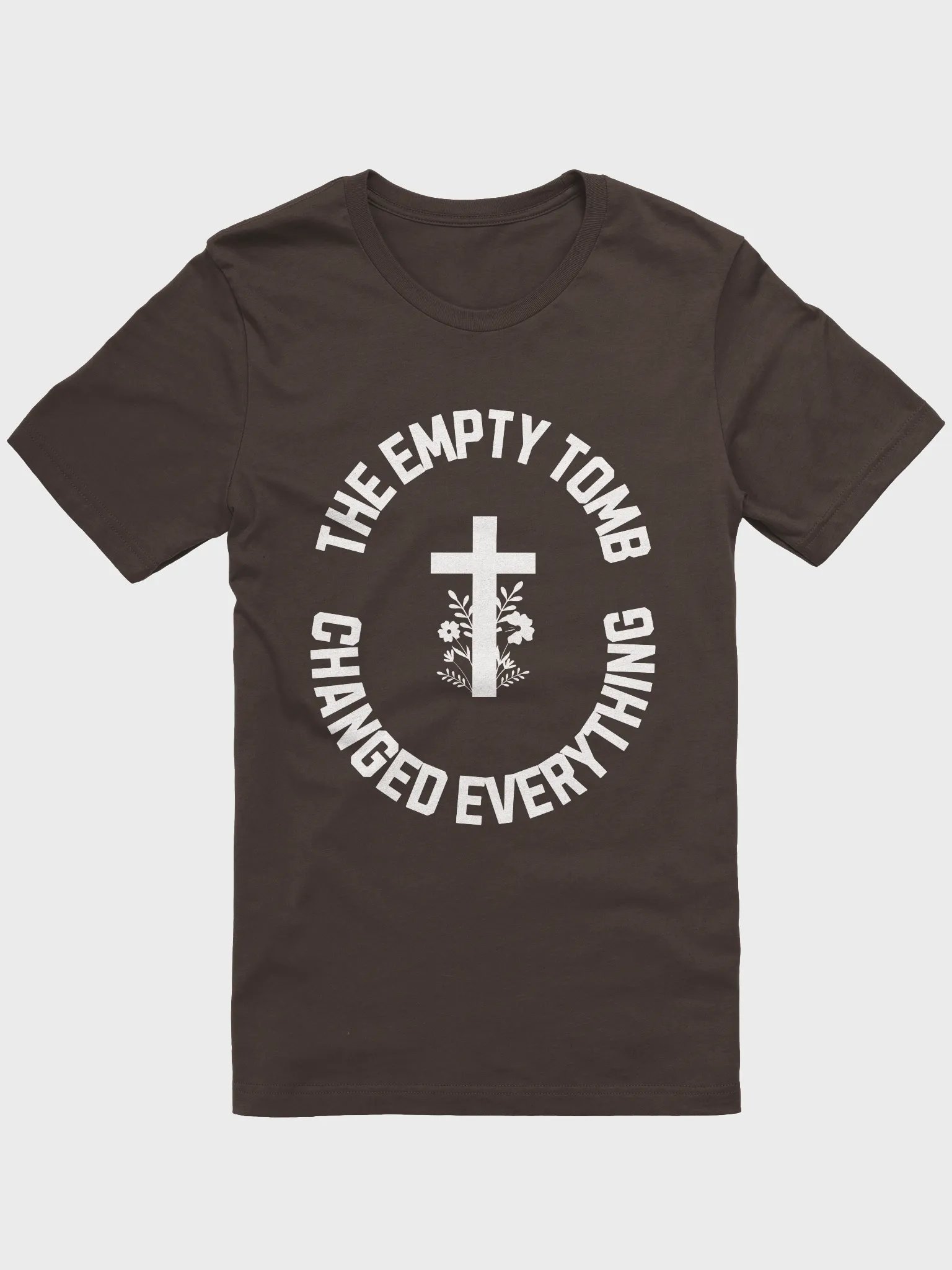 The Empty Tomb Changed Everything – Bold Faith T-Shirt product image (3)