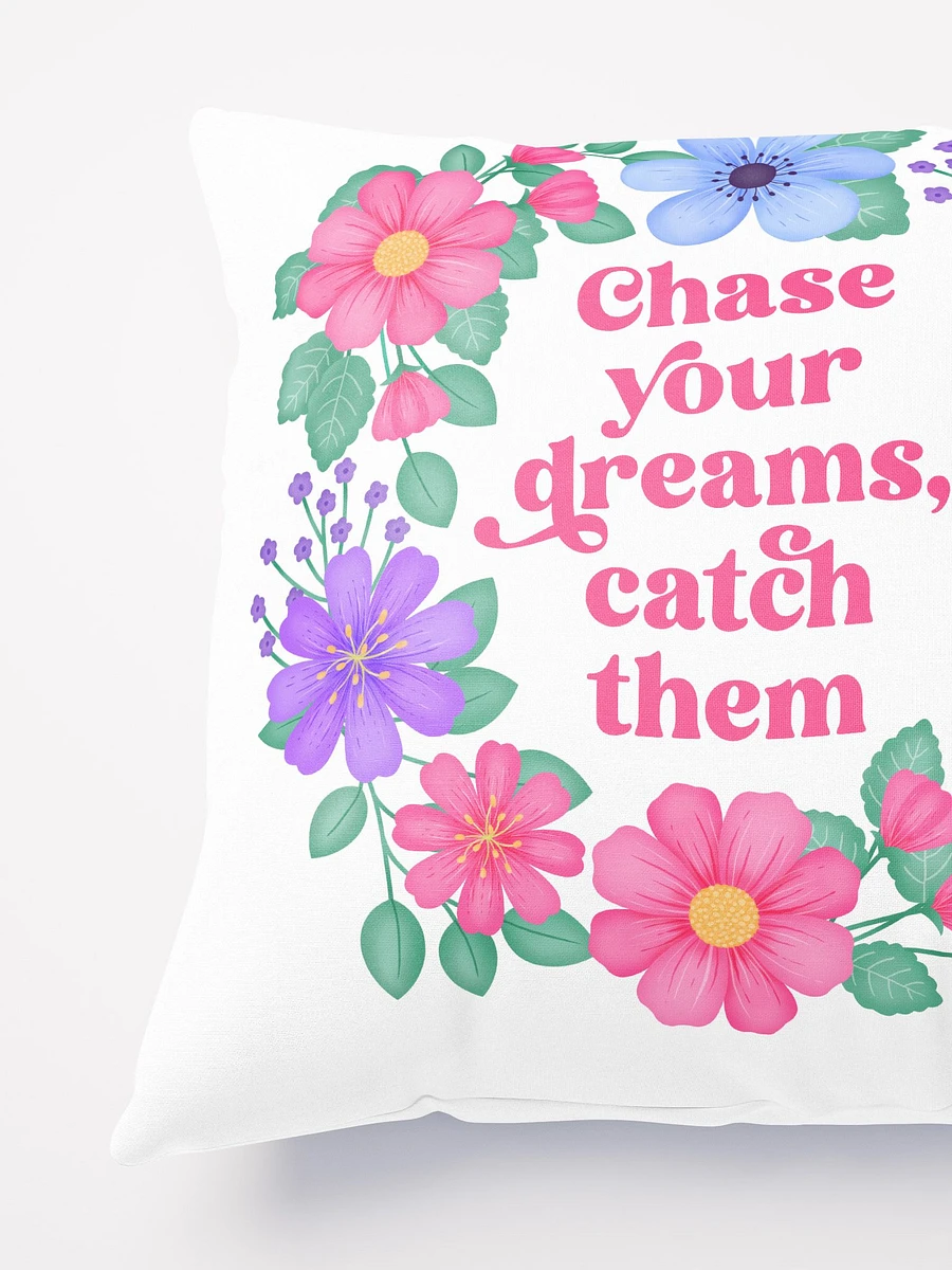 Chase your dreams catch them - Motivational Pillow White product image (4)