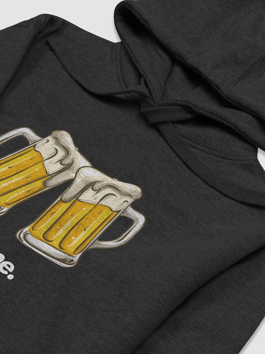 Beer With Me Hoodie product image (4)