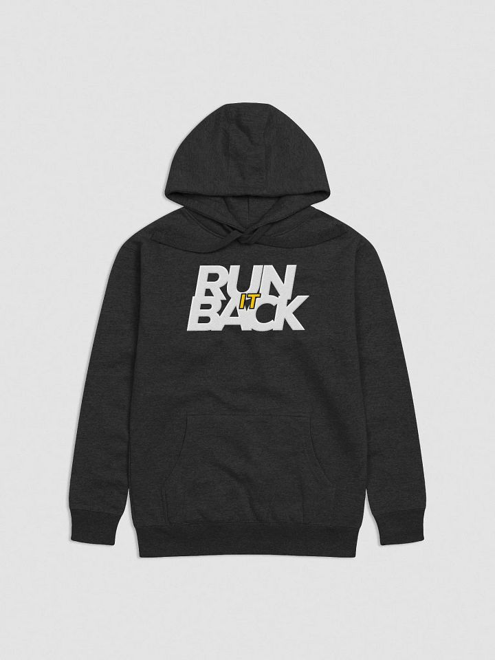 RUN IT BACK Embroidered Hoodie White Lettering product image (1)