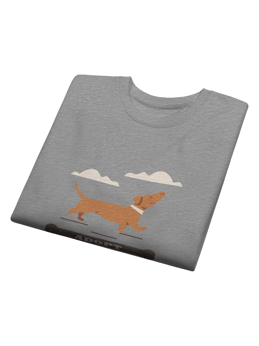 Now is the Time to Adopt a Dog Sweatshirt product image (20)