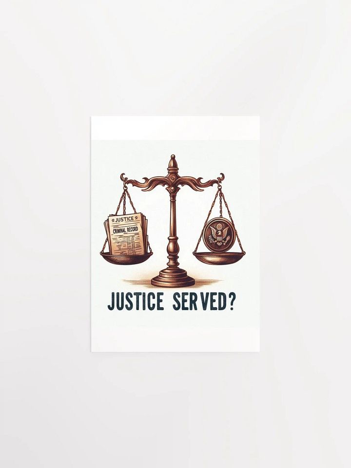 Justice Served? Balance Scale Matte Poster product image (1)