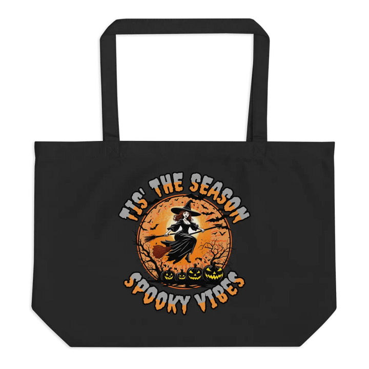 Tis The Season Spooky Vibes Organic Tote Bag product image (1)
