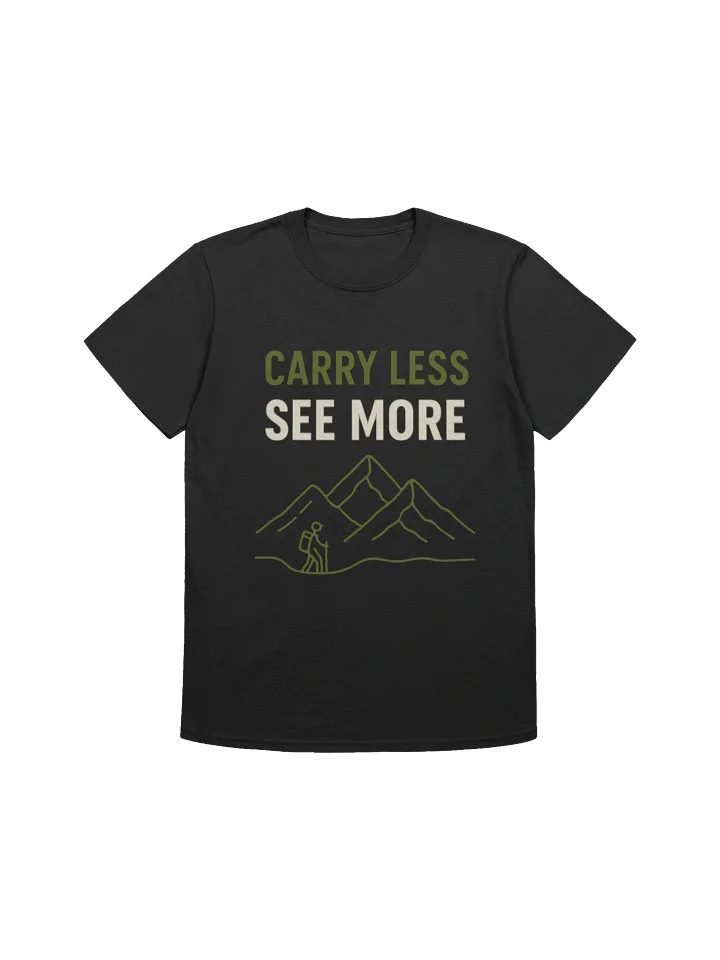 CARRY LESS, SEE MORE ULTRALIGHT BACKPACKING T-SHIRT product image (1)