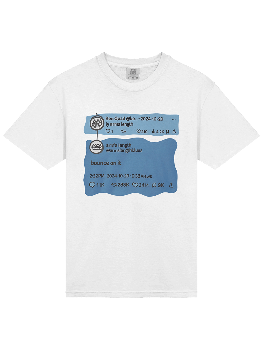 Ben Quad Ily Arms Length Bounce On It Shirt product image (57)