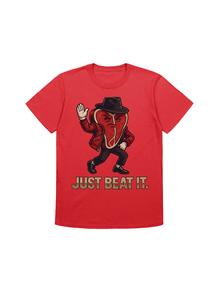 “Just Beat It” Dancing T-Bone Steak T-Shirt – Funny Michael Jackson Parody Tee for Meat Lovers product image (1)
