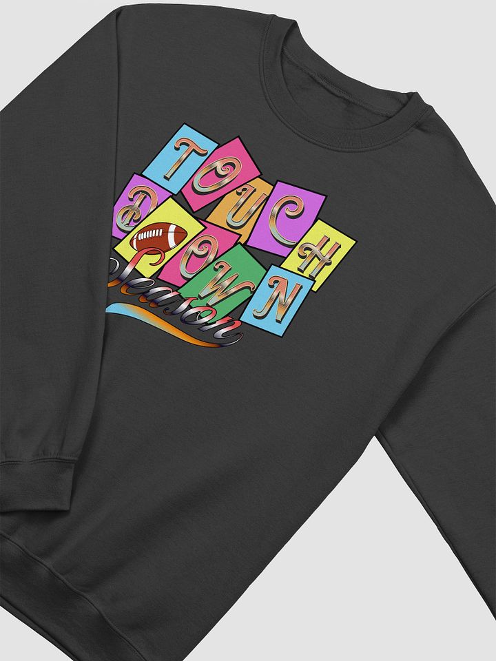 Touchdown Season Crewneck Sweatshirt product image (2)