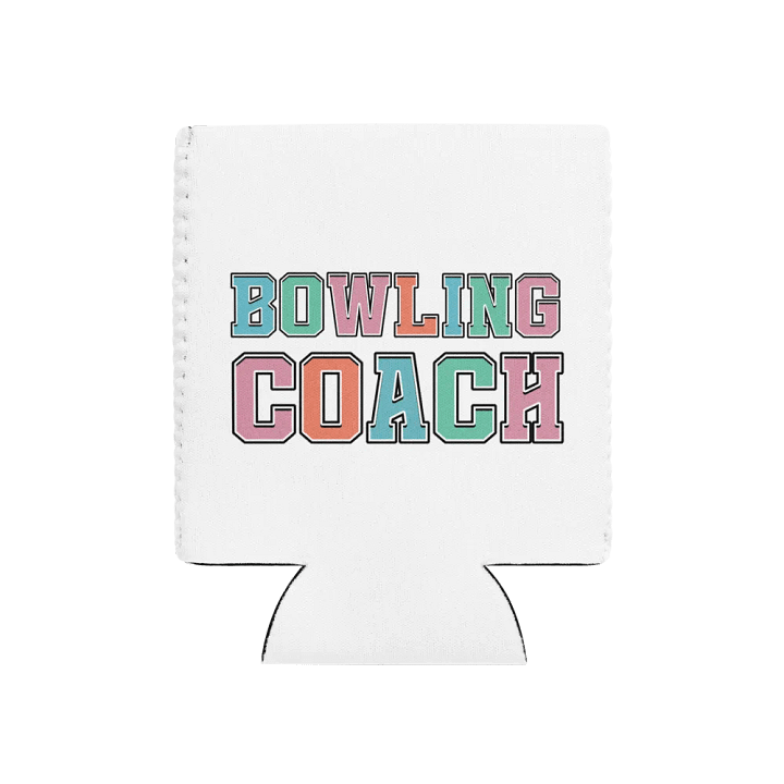 Bowling Coach Vibrant Coozie Can Cooler product image (2)