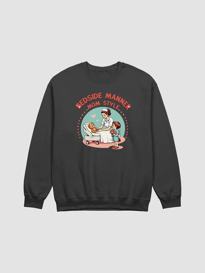Mom-Style Bedside Manner Crewneck Sweatshirt product image (9)