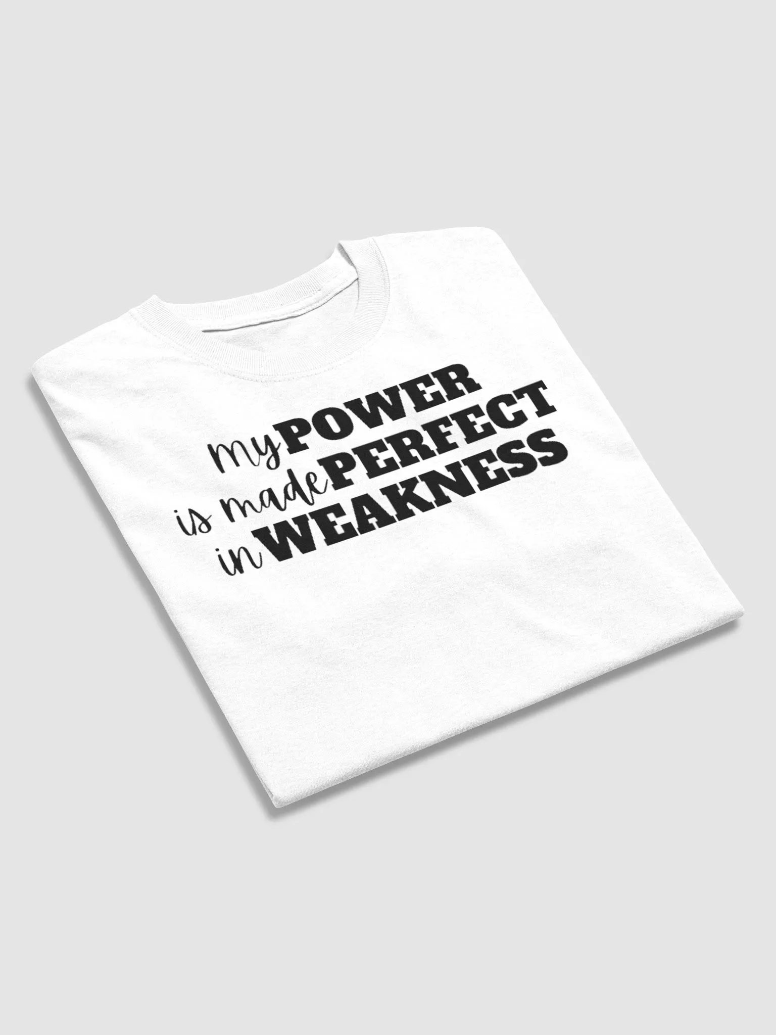 MY POWER IS MADE PERFECT IN WEAKNESS product image (4)