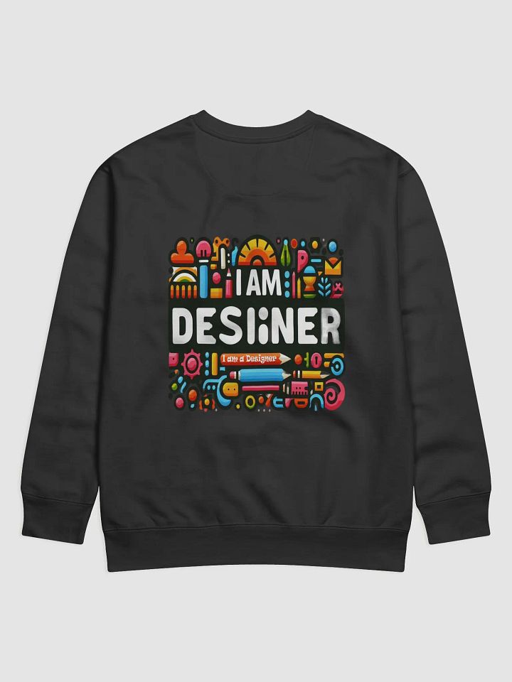 Designer's Essence Premium Sweatshirt product image (2)