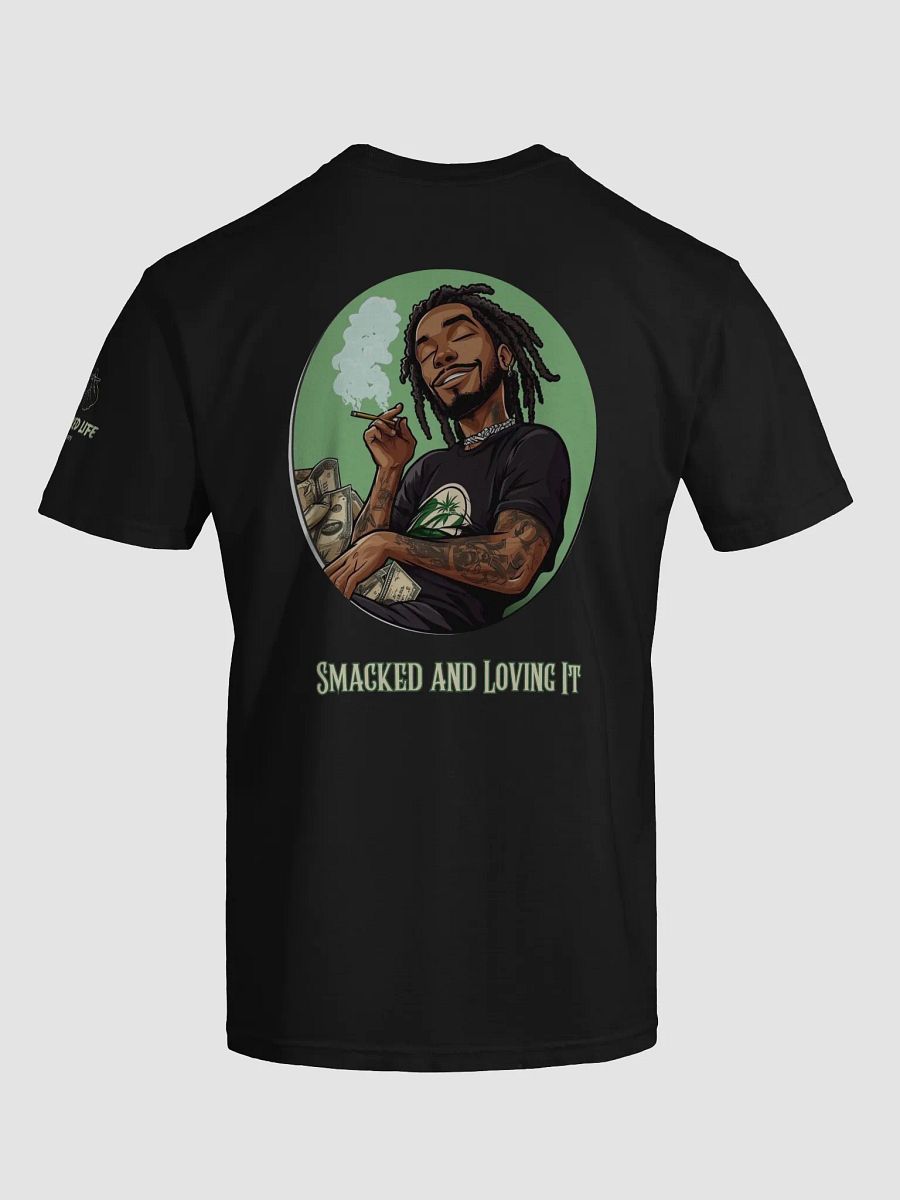 Smacked and Loving It Stoner T-Shirt - Funny Weed Shirt, Cannabis Lover Gift, 420 Apparel, Smoked Out Streetwear product image (33)