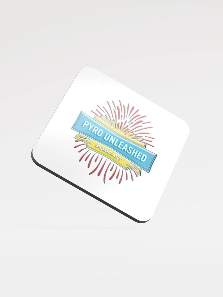 Pyro Unleashed Podcast Coasters product image (1)