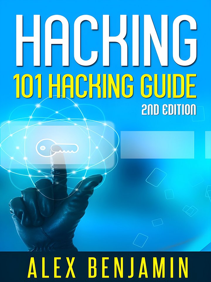 Hacking: 101 Hacking Guide: Computer Hacking, 2nd edition (Tech Geek Book 3) product image (1)