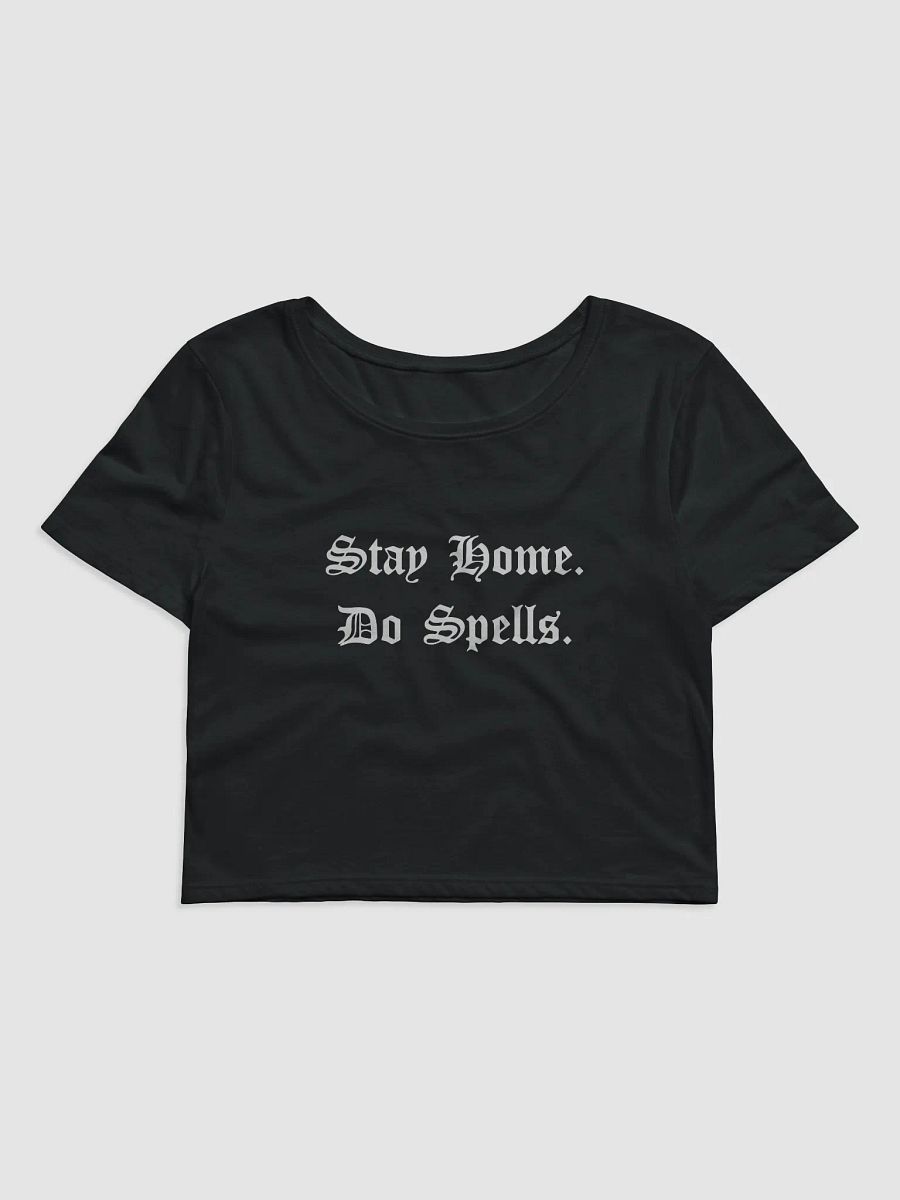 STAY HOME DO SPELLS CROP TEE product image (1)