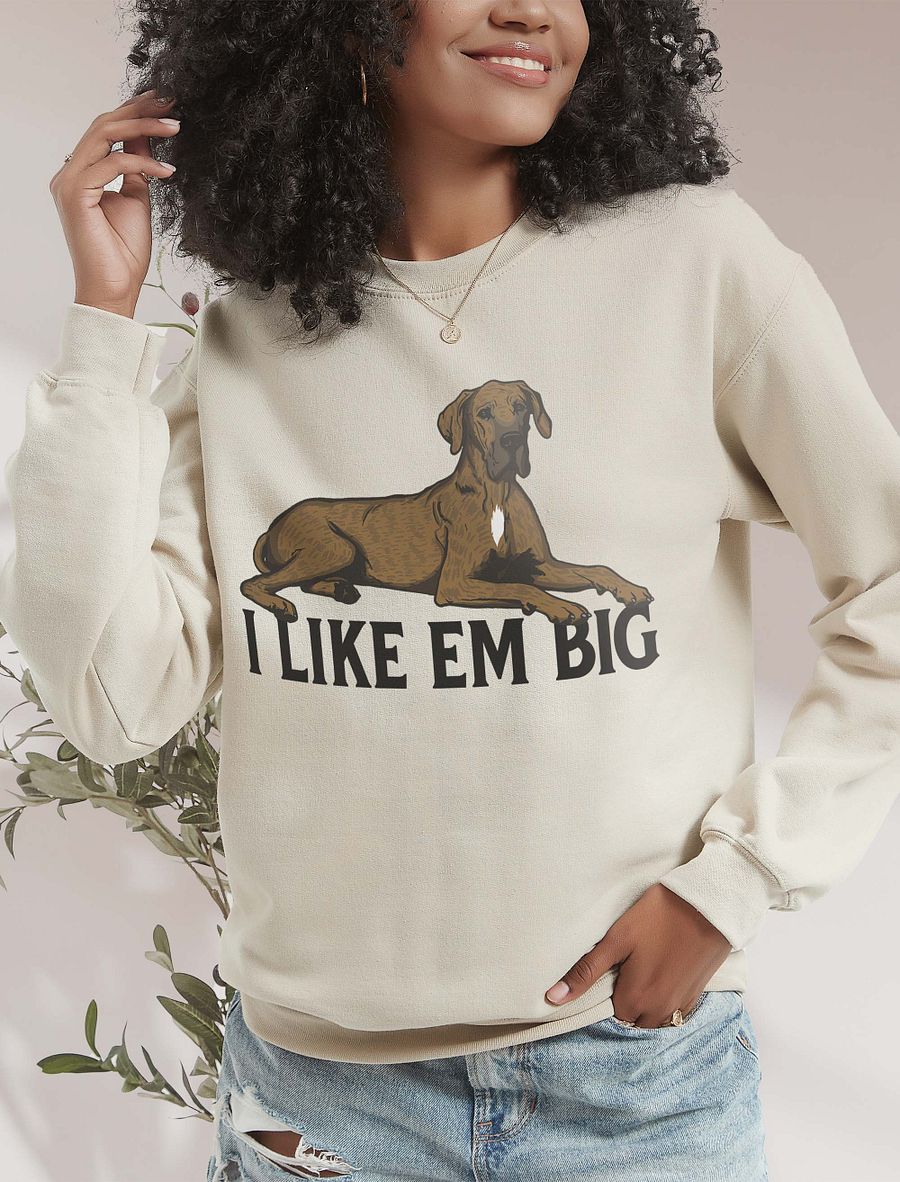 I Like Em Big Sweathirt of a Great Dane (Brindle) | Funny Shirt for Great Dane Paw-rents product image (18)