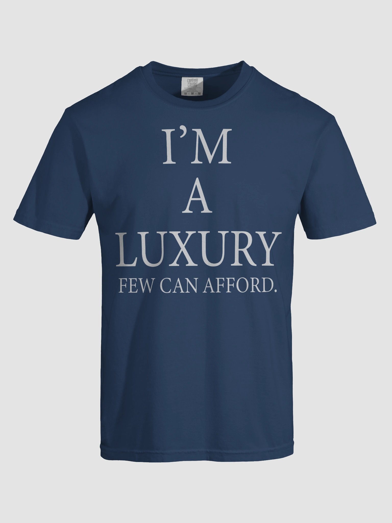 Luxury Affordability Comfort Tee product image (57)