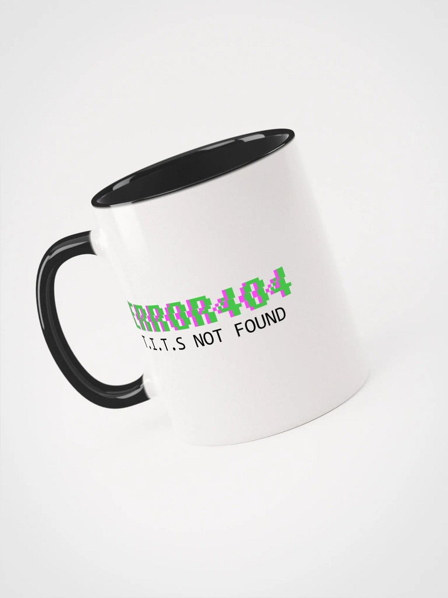 ERROR404 T.I.T.S NOT FOUND Enamel Mug product image (4)