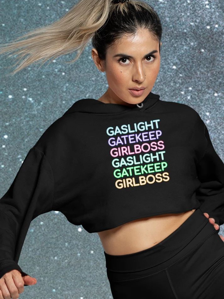 Gaslight Gatekeep Girlboss fleece crop hoodie product image (1)