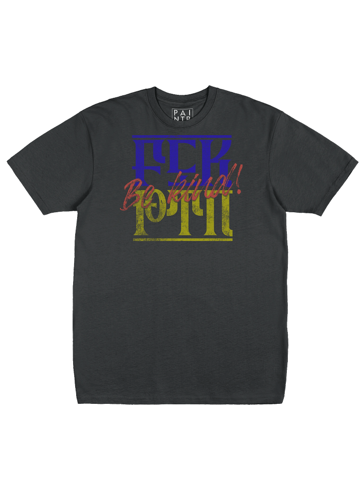 Be kind! FCK PTN rebellion product image (4)