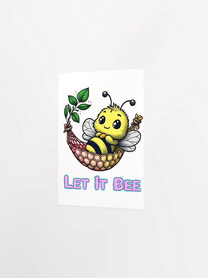 Let It Bee Poster product image (2)