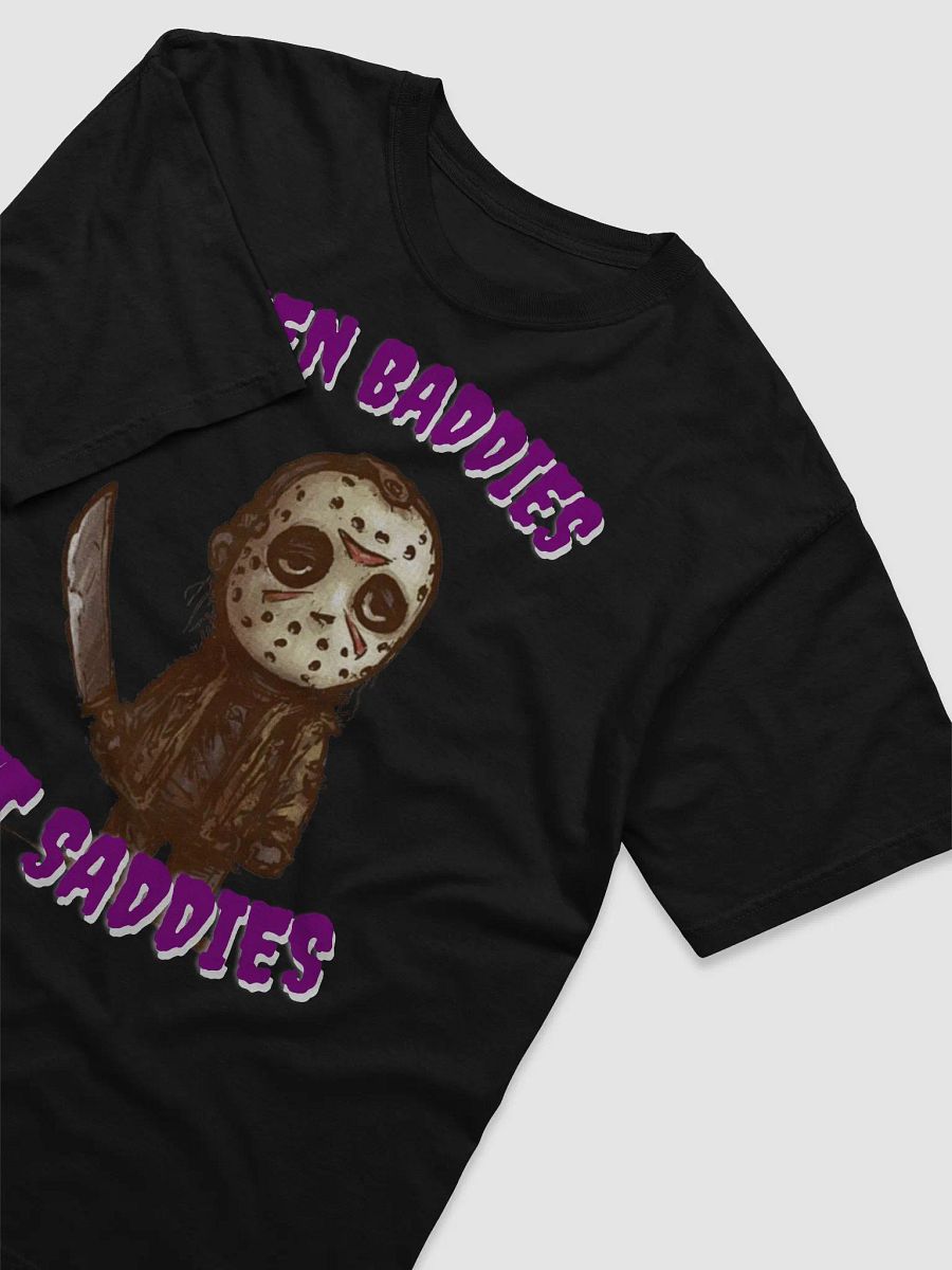 Baddies Get Saddies Jason Shirt product image (3)