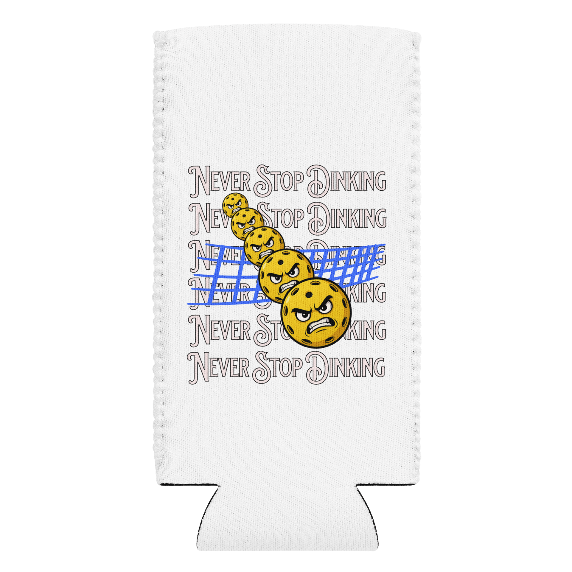 Never Stop Dinking Pickleball Party Can Cooler product image (1)