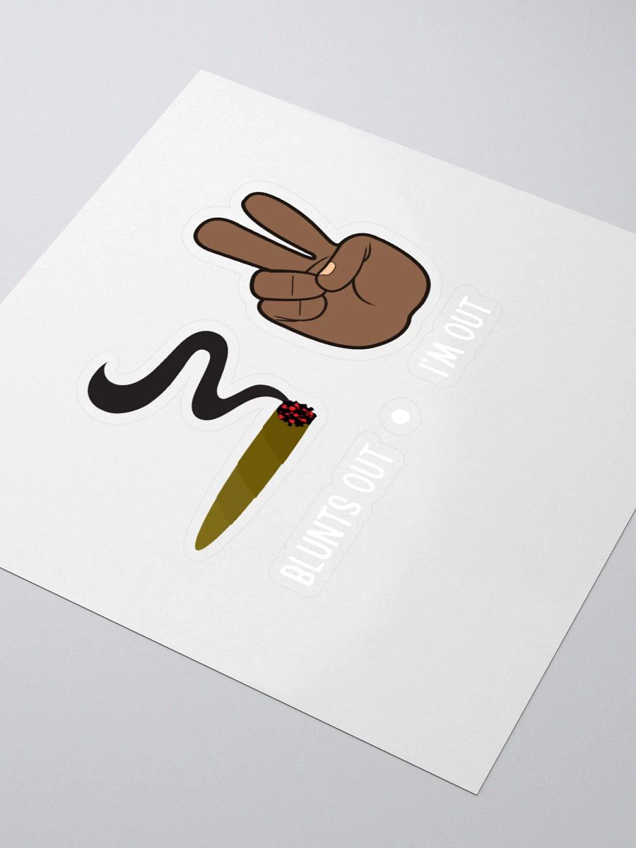 "Blunts Out, Im Out" Cut Stickers product image (3)