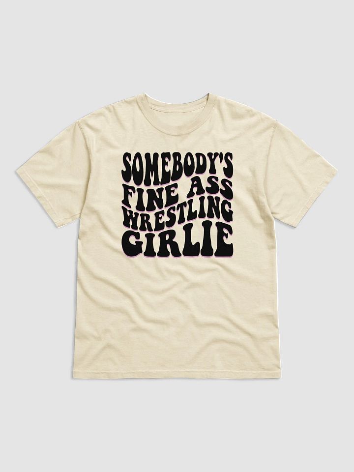 Somebody's Fine Ass Wrestling Girlie T-Shirt (Pink & Black Font) product image (1)