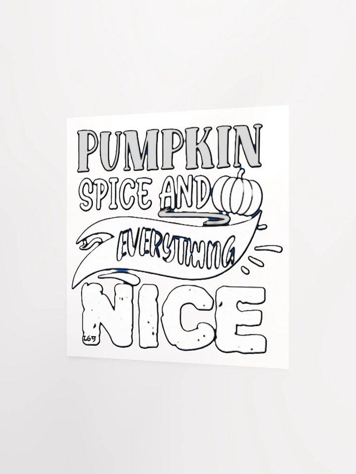 PUMPKIN SPICE AND EVERYTHING NICE product image (10)