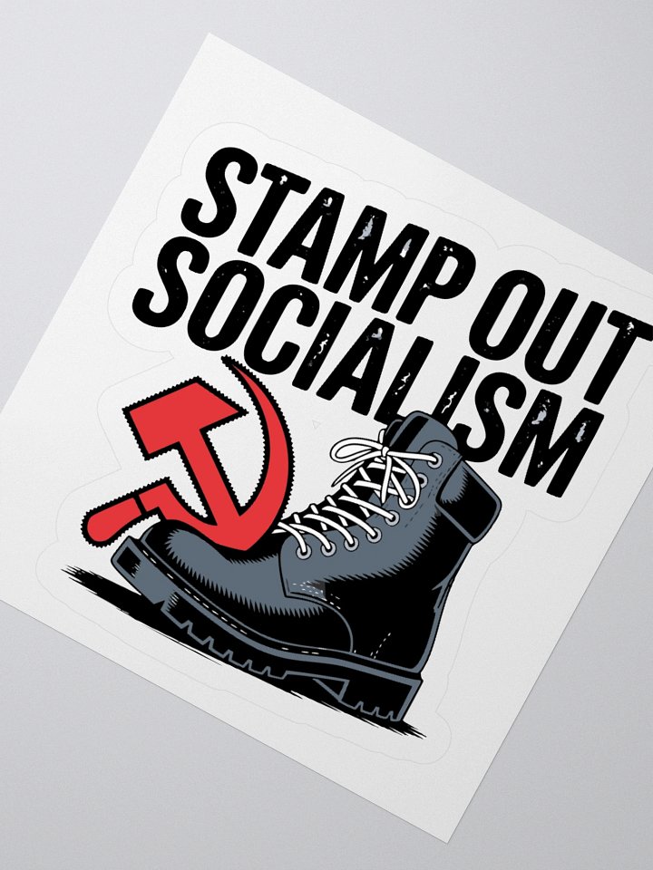 Stamp Out Socialism Boot Graphic Stickers product image (6)