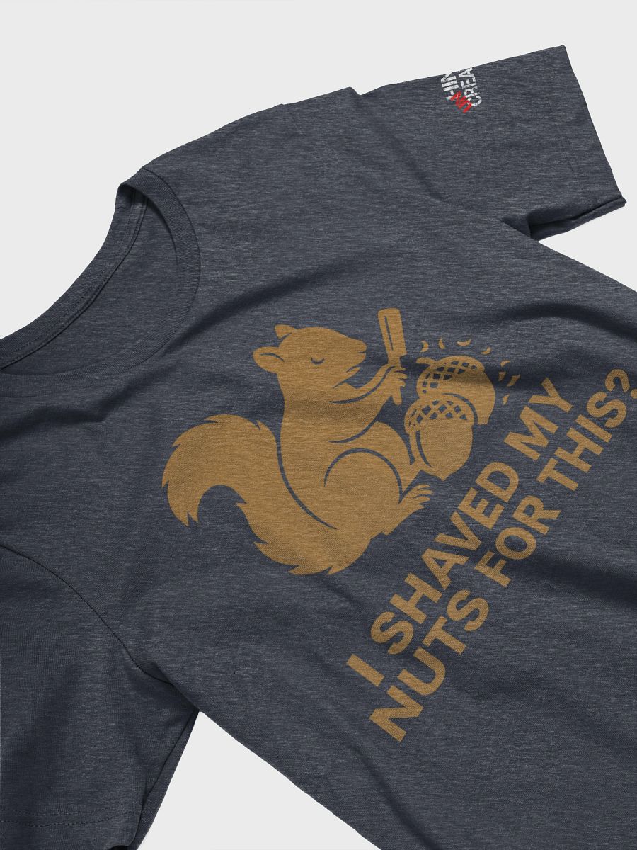 Shaved My Nuts T-Shirt product image (3)