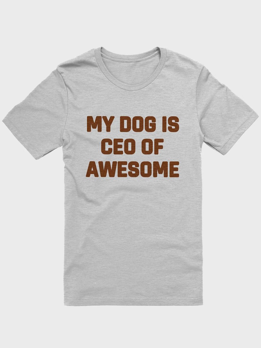My Dog Is CEO Of Awesome product image (3)