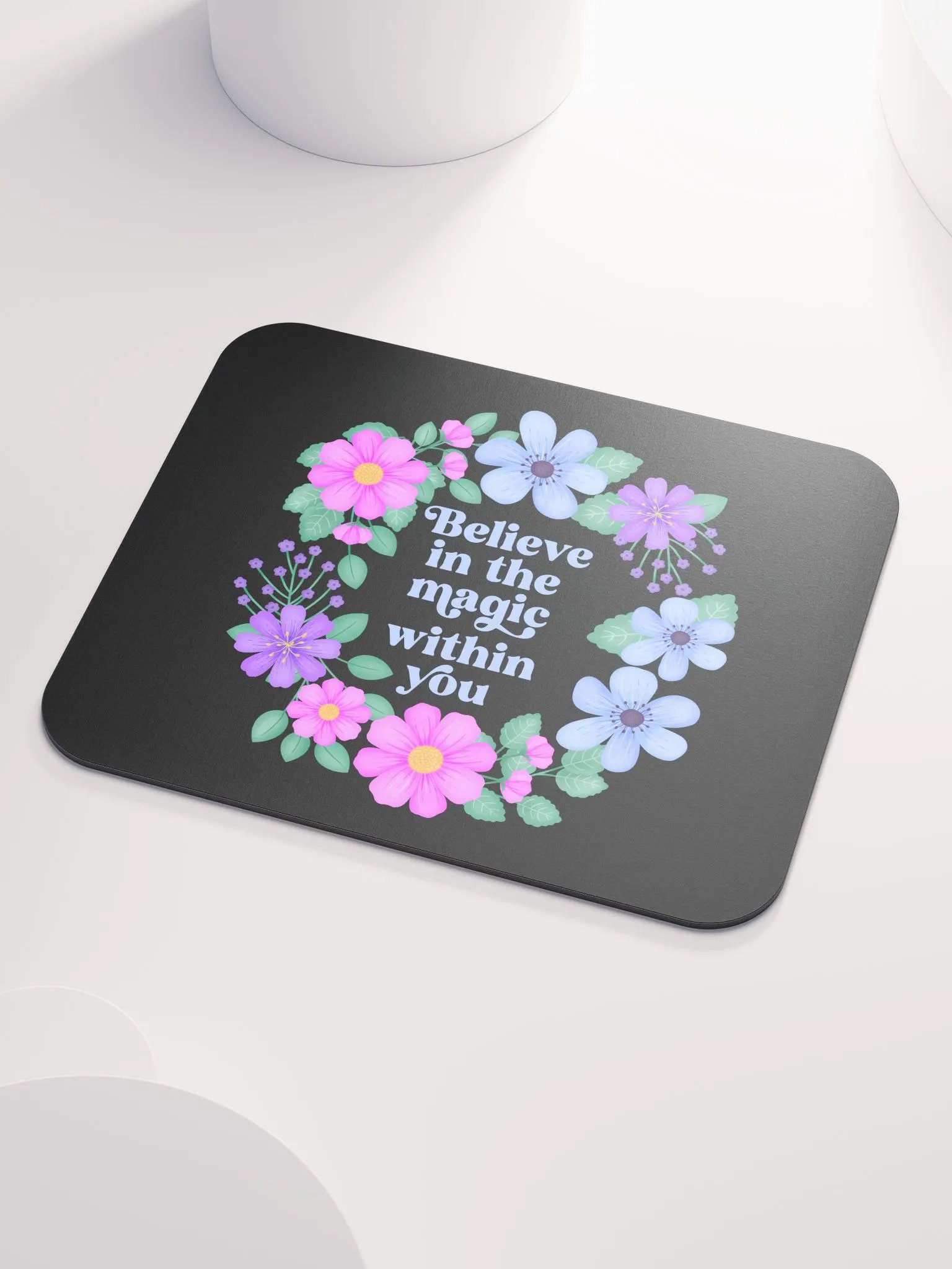 Believe in the magic within you - Mouse Pad Black product image (3)