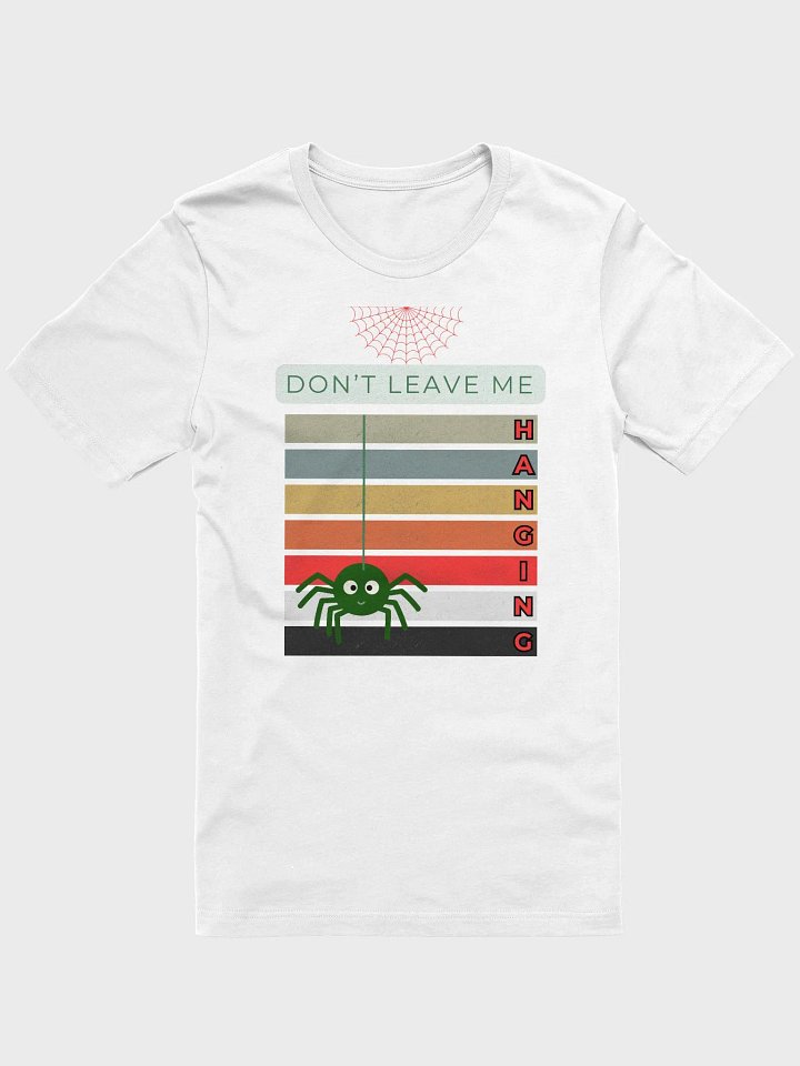Eccentric Spider Web T-Shirt - Don't Leave Me Hanging product image (1)